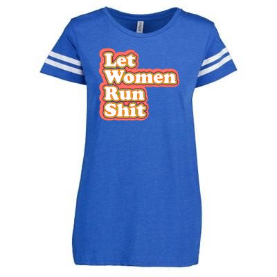 Let Women Run Shit Enza Ladies Jersey Football T-Shirt