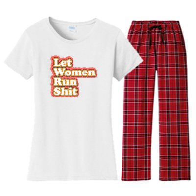 Let Women Run Shit Women's Flannel Pajama Set