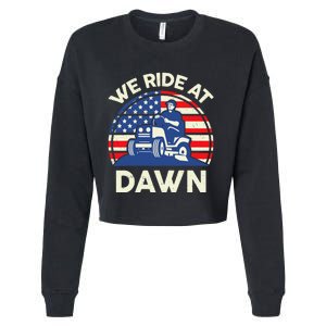 LawnMowing We Ride At Dawn LawnMower Cropped Pullover Crew