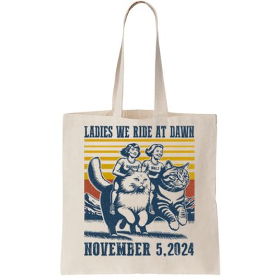 Ladies We Ride At Dawn Harris Walz 2024 President Election Sweat Tote Bag