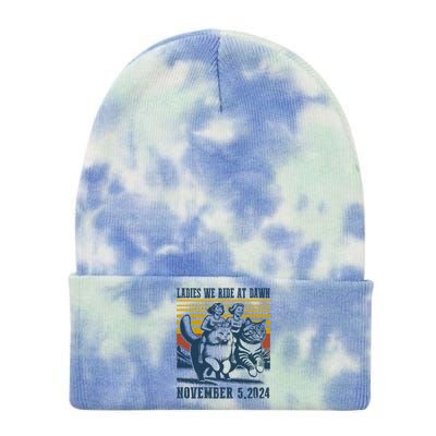 Ladies We Ride At Dawn Harris Walz 2024 President Election Sweat Tie Dye 12in Knit Beanie