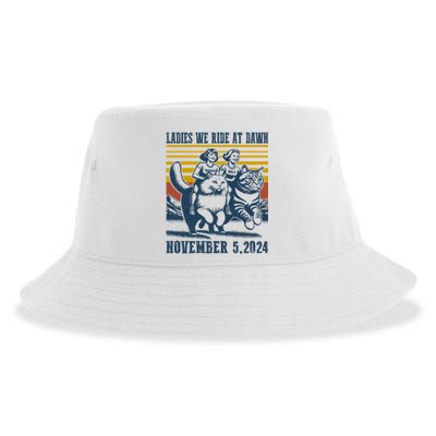 Ladies We Ride At Dawn Harris Walz 2024 President Election Sweat Sustainable Bucket Hat