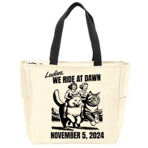 Ladies We Ride At Dawn November 5 2024 Cat Lady Election Zip Tote Bag