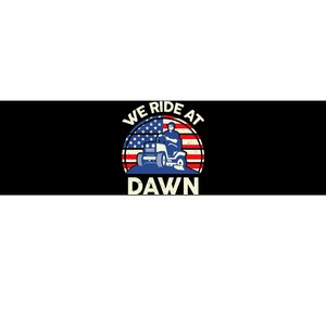 LawnMowing We Ride At Dawn Lawn Mower Bumper Sticker