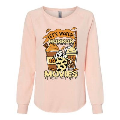 LetS Watch Scary Horror Movies Spooky Season Womens California Wash Sweatshirt