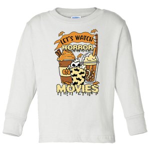 LetS Watch Scary Horror Movies Spooky Season Toddler Long Sleeve Shirt