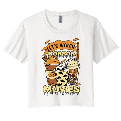 LetS Watch Scary Horror Movies Spooky Season Women's Crop Top Tee