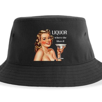 Liquor Where She Likes It Funny Drinking Alcohol Lover Sustainable Bucket Hat