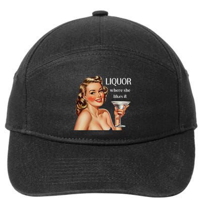 Liquor Where She Likes It Funny Drinking Alcohol Lover 7-Panel Snapback Hat