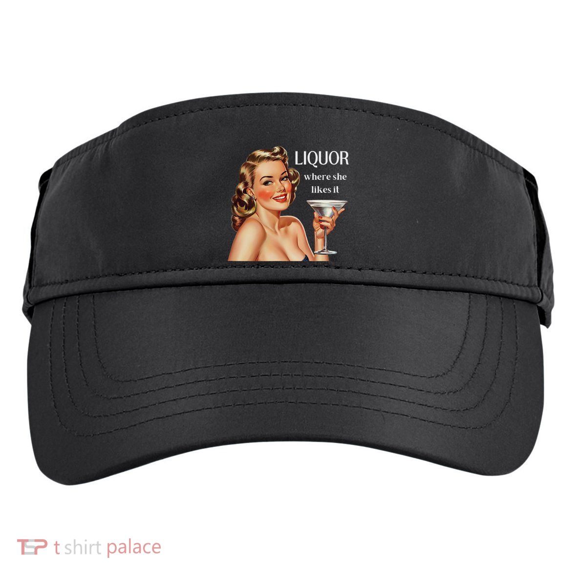 Liquor Where She Likes It Funny Drinking Alcohol Lover Adult Drive Performance Visor