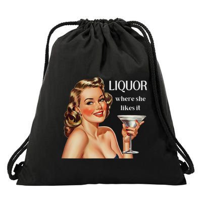 Liquor Where She Likes It Funny Drinking Alcohol Lover Drawstring Bag