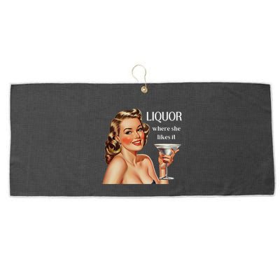 Liquor Where She Likes It Funny Drinking Alcohol Lover Large Microfiber Waffle Golf Towel