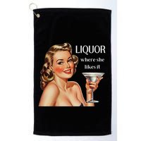 Liquor Where She Likes It Funny Drinking Alcohol Lover Golf Towel