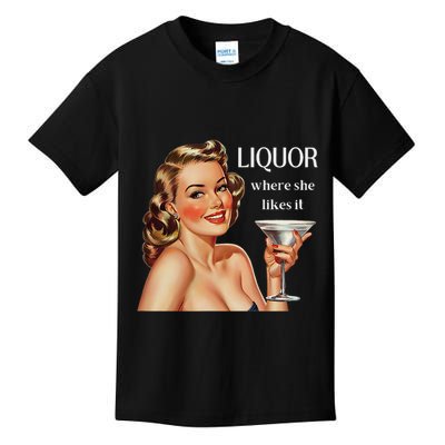 Liquor Where She Likes It Funny Drinking Alcohol Lover Kids T-Shirt