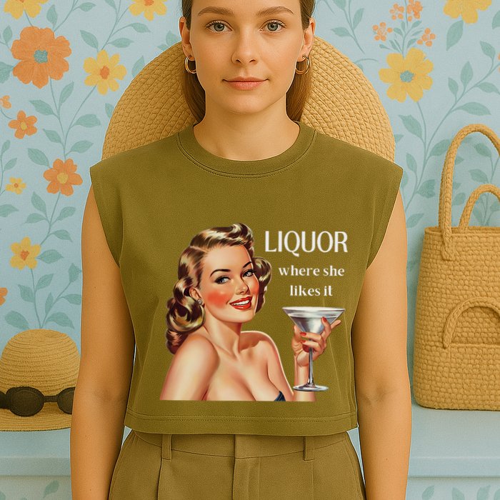 Liquor Where She Likes It Funny Drinking Alcohol Lover Garment-Dyed Women's Muscle Tee