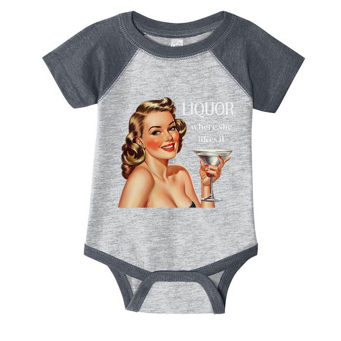 Liquor Where She Likes It Funny Drinking Alcohol Lover Infant Baby Jersey Bodysuit