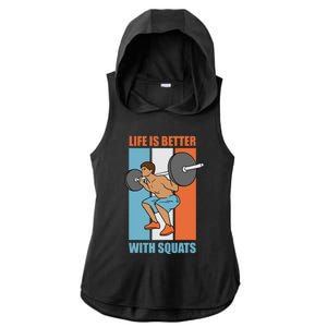 Life With Squats Gym Powerlifter Strength Training Gift Ladies PosiCharge Tri-Blend Wicking Draft Hoodie Tank