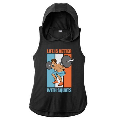 Life With Squats Gym Powerlifter Strength Training Gift Ladies PosiCharge Tri-Blend Wicking Draft Hoodie Tank