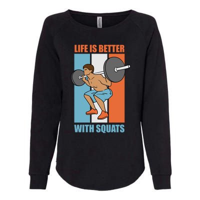 Life With Squats Gym Powerlifter Strength Training Gift Womens California Wash Sweatshirt