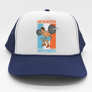 Life With Squats Gym Powerlifter Strength Training Gift Trucker Hat