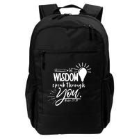 Let Wisdom Speak Through You Psalm 37:30 Backpack