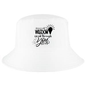 Let Wisdom Speak Through You Psalm 37:30 Cool Comfort Performance Bucket Hat