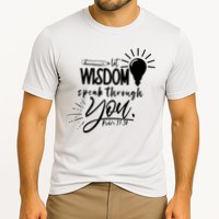 Let Wisdom Speak Through You Psalm 37:30 Cooling Performance Crew T-Shirt