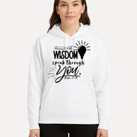 Let Wisdom Speak Through You Psalm 37:30 Hoodie