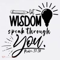 Let Wisdom Speak Through You Psalm 37:30 Tall T-Shirt