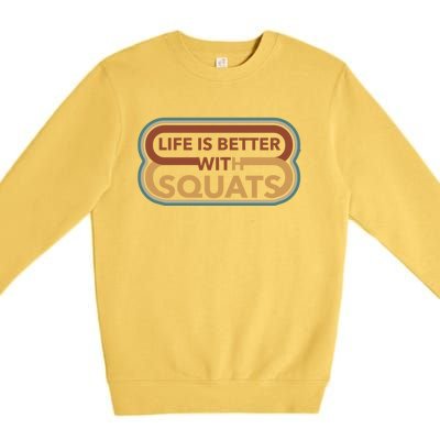 Life With Squats Gym Powerlifter Training Gift Premium Crewneck Sweatshirt