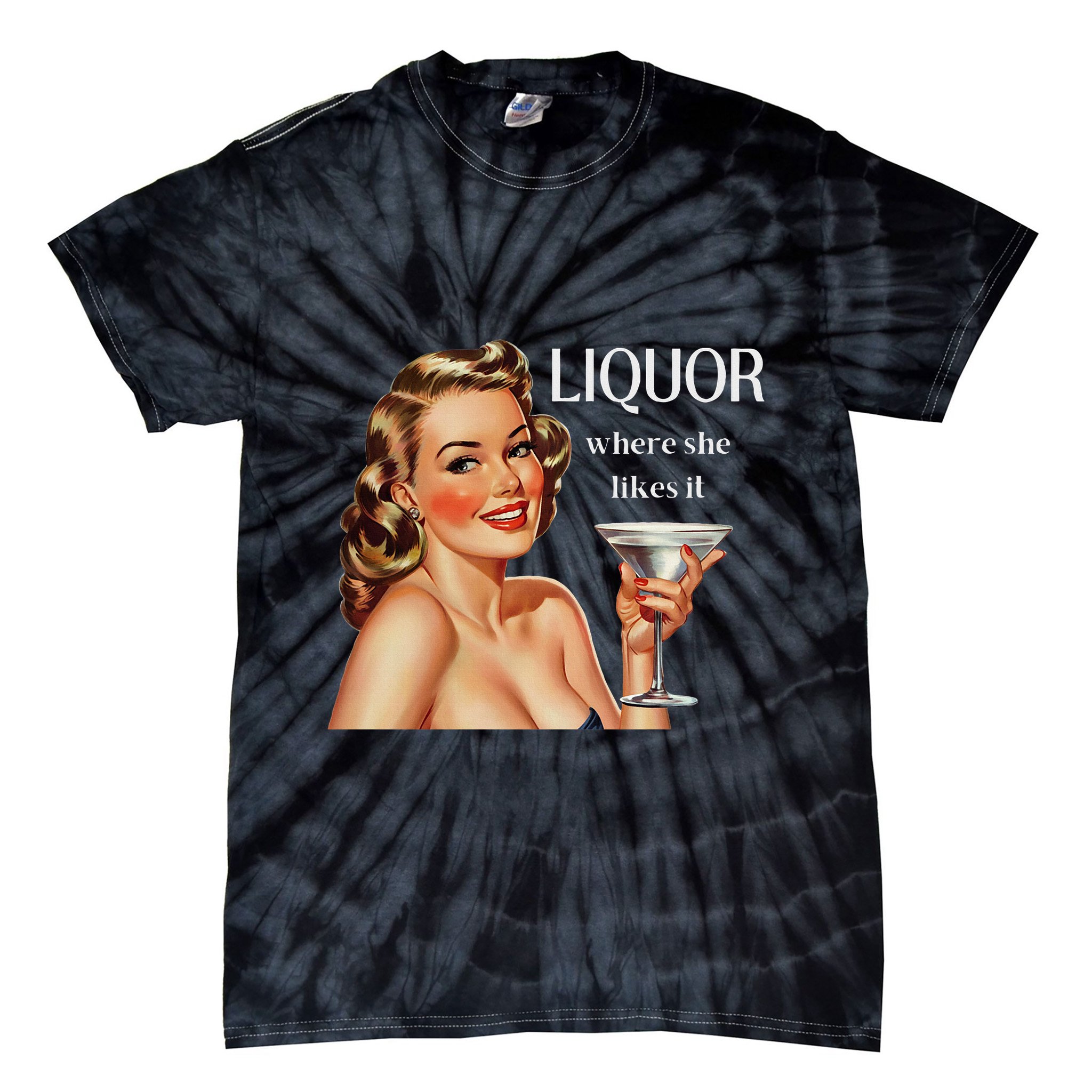 Liquor Where She Likes It Drinking Alcohol Lover Tie-Dye T-Shirt
