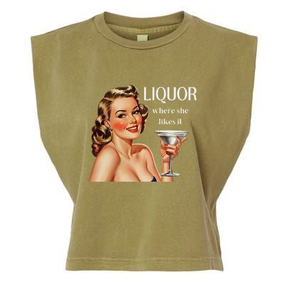 Liquor Where She Likes It Drinking Alcohol Lover Garment-Dyed Women's Muscle Tee