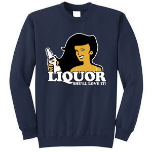 Liquor Where She Likes It Gift For Wine Lover Sweatshirt