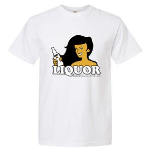 Liquor Where She Likes It Gift For Wine Lover Garment-Dyed Heavyweight T-Shirt