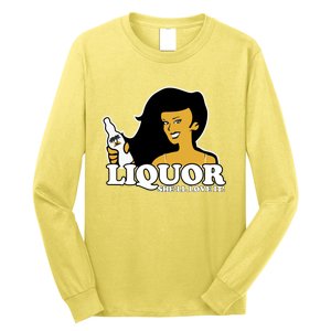 Liquor Where She Likes It Gift For Wine Lover Long Sleeve Shirt