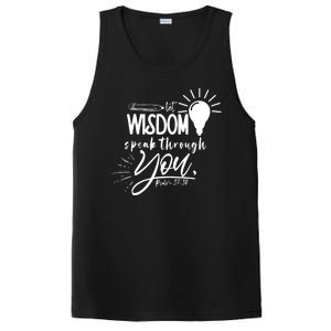 Let Wisdom Speak Through You Psalm 37:30 Bible Verse PosiCharge Competitor Tank