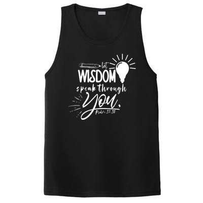 Let Wisdom Speak Through You Psalm 37:30 Bible Verse PosiCharge Competitor Tank