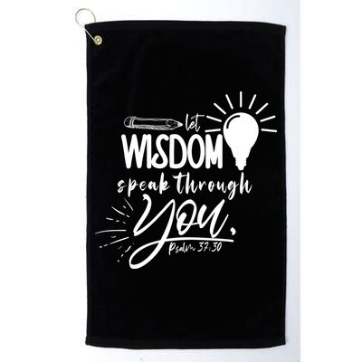 Let Wisdom Speak Through You Psalm 37:30 Bible Verse Golf Towel