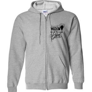 Let Wisdom Speak Through You Psalm 37:30 Bible Verse Full Zip Hoodie