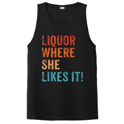 Liquor Where She Likes It Funny Sarcastic Adult Humor PosiCharge Competitor Tank