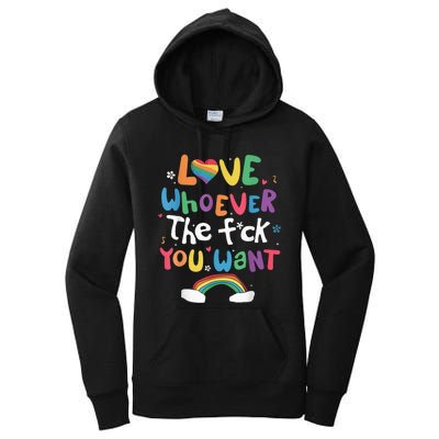 Love Whoever The F You Want Lgbtq Rainbow Women's Pullover Hoodie