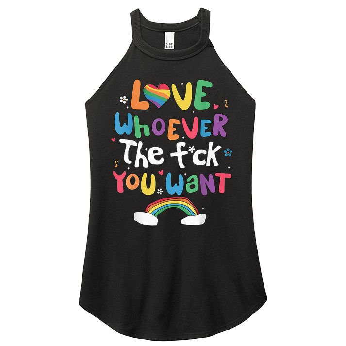 Love Whoever The F You Want Lgbtq Rainbow Women's Perfect Tri Rocker Tank