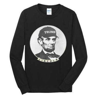 Lincoln Wearing Trump Hat Funny Abe Merica Abraham Tall Long Sleeve T-Shirt