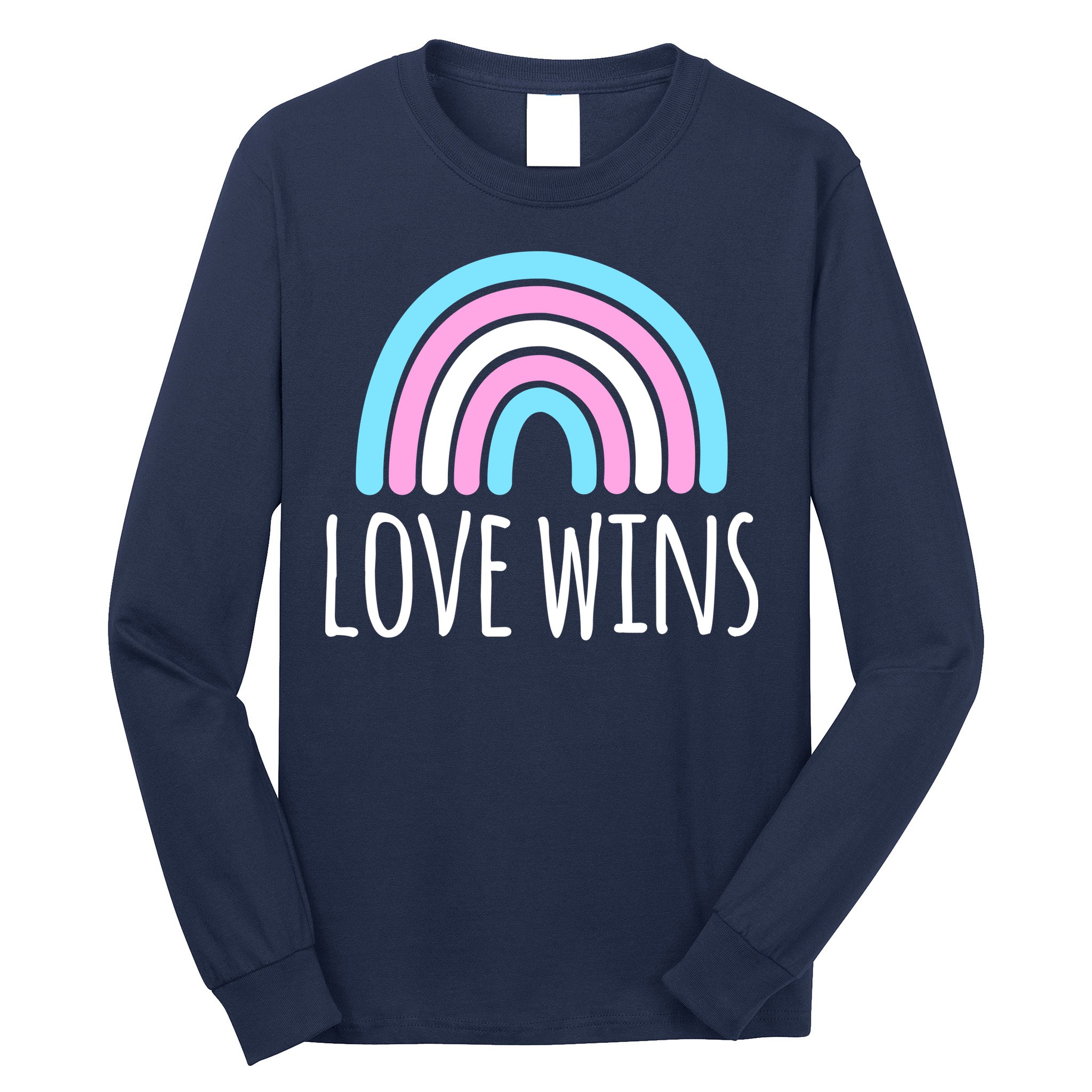 Love Wins Transgender Rainbow Pride Month Long Sleeve Shirt
