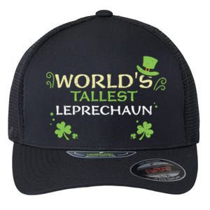 Leprechaun: Worlds Tallest Leprechaun Cool Gift St Patricks Day Gift Flexfit Unipanel Trucker Cap