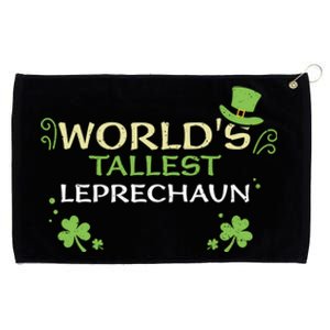 Leprechaun: Worlds Tallest Leprechaun Cool Gift St Patricks Day Gift Grommeted Golf Towel