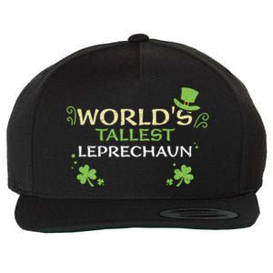 Leprechaun: Worlds Tallest Leprechaun Cool Gift St Patricks Day Gift Wool Snapback Cap