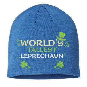 Leprechaun: Worlds Tallest Leprechaun Cool Gift St Patricks Day Gift Sustainable Beanie