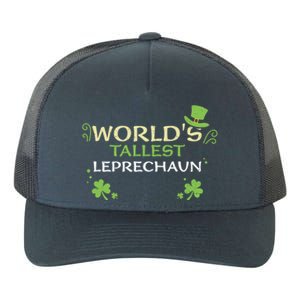 Leprechaun: Worlds Tallest Leprechaun Cool Gift St Patricks Day Gift Yupoong Adult 5-Panel Trucker Hat