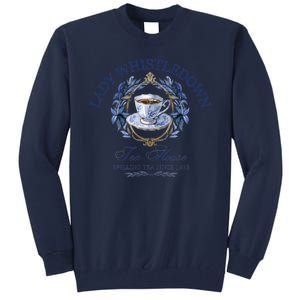 Lady Whistledown Tea House Spilling Tea Since 1813 Tall Sweatshirt